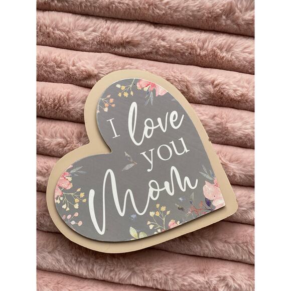 I Love You Mom Heart Shaped Wooden Standing Sign Floral Mothers Day Gift for Mom - Picture 2 of 2